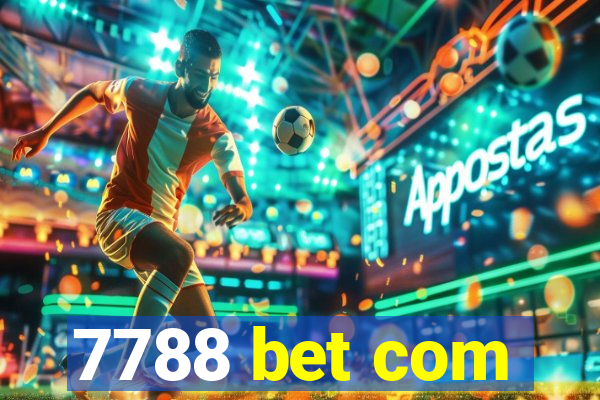 7788 bet com